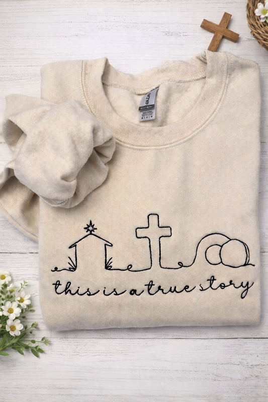 True Story Easter Embroidered Sweatshirt